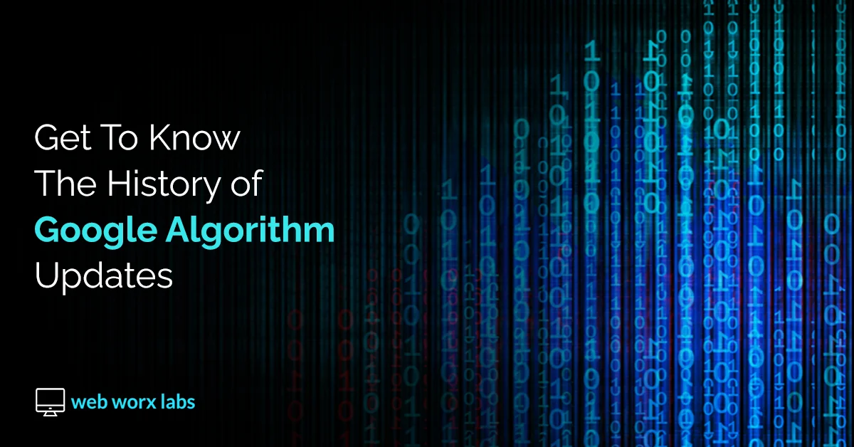 Get to Know the History of Google Algorithm Updates