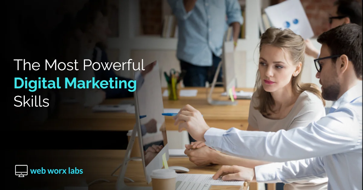 The Most Powerful Digital Marketing Skills
