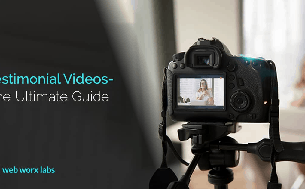 Testimonial Videos – Ultimate Guide